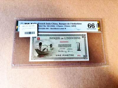 【Blue Auction】世界纸币精拍第783期——18级TOP拍卖/信誉/品质/专业/高效💫 - 【991倒置号 a版】法属印支 1945年1皮 PMG66EPQ