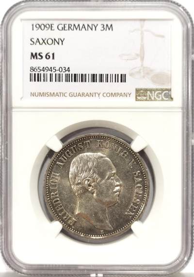 博洋堂“心向春光”2月精品大拍专场暨第160期（全场包邮） - NGC MS61 德国萨克森1909年奥古斯特3马克银币，转光不错