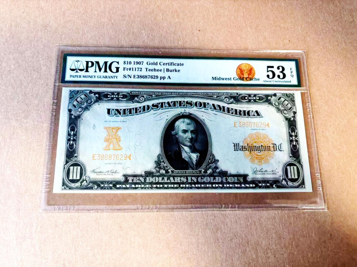 【Blue Auction】世界纸币精拍第783期——18级TOP拍卖/信誉/品质/专业/高效💫  美国 1907年10美金 黄金券 大票幅 PMG53EPQ 老壳 