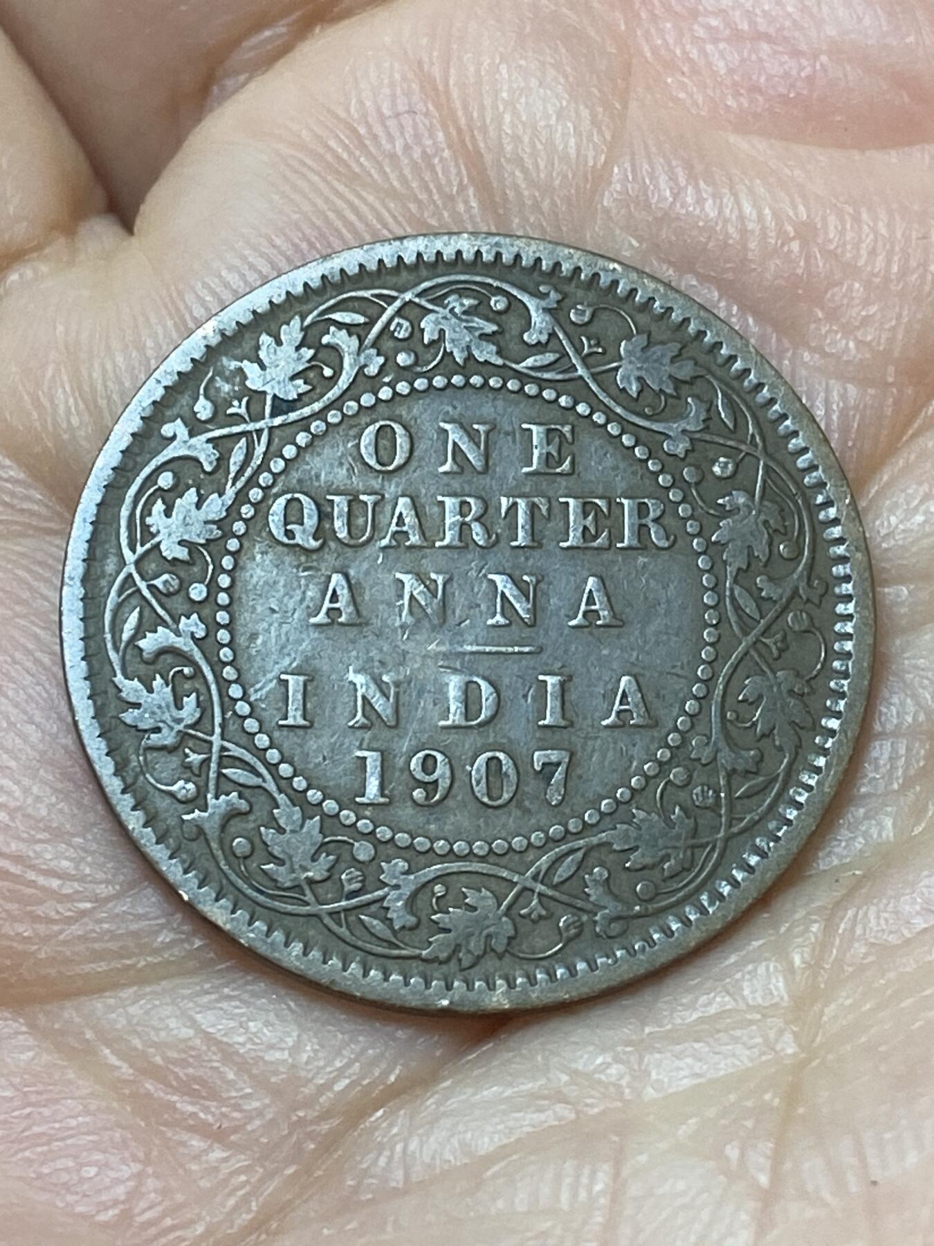 2026年第二十场(总第一百八十九场）外国好品散币场(免佣金) 英属印度1907年1/4安娜(爱德华七世时期)