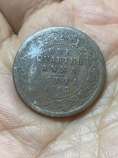 2026年第二十场(总第一百八十九场）外国好品散币场(免佣金) - 英属印度1862年1/4安娜(维多利亚女王中年带冠第一版，首发年)