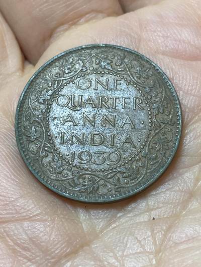 2026年第二十场(总第一百八十九场）外国好品散币场(免佣金) - 英属印度1939年1/4安娜(乔治六世第一版，b版孟买造)