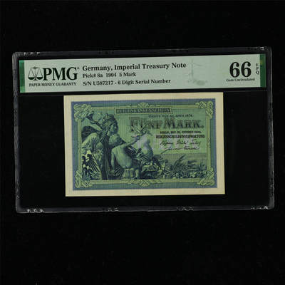 【亘邦集藏】第220期拍卖 - 1904年 德国5马克 PMG 66EPQ U587217