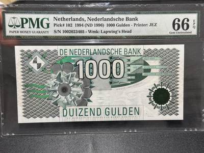 《外钞收藏家》第六百零九期（农历年前收官场、本期年后快递恢复正常再发货）（本平台长期征集拍品、欢迎藏友们联系合作） - 荷兰1994（1996）年齿轮版1000盾PMG66（老壳）