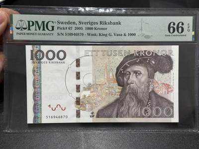 《外钞收藏家》第六百零九期（本期年后快递恢复正常再发货）（本平台长期征集拍品、欢迎藏友们联系合作） - 瑞典2005年1000克朗大胡子PMG66（15世纪国王古斯塔夫瓦萨，再版较少）