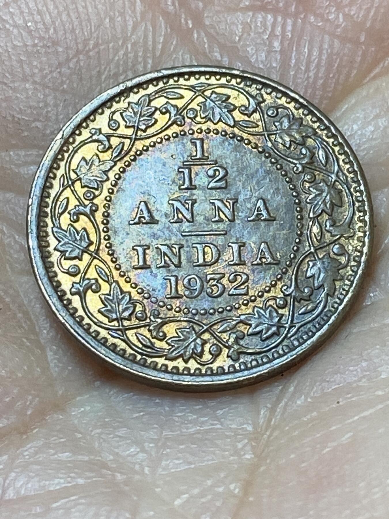 2026年第二十场(总第一百八十九场）外国好品散币场(免佣金) 好品–英属印度1932年1/12安娜(乔治五世时期，c版加尔各答造)