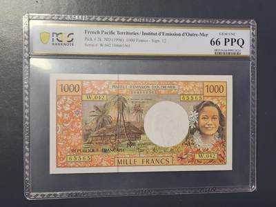2月9号晚上8点 外国纸币自动截拍第22场 - PCGS66PPQ 高分好号65565 法属大洋洲 1000法郎
