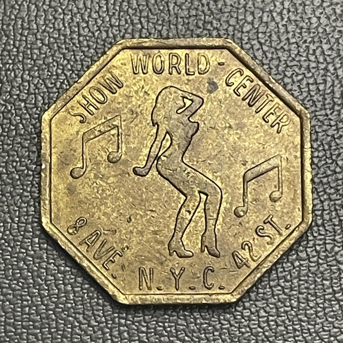 回流0207 美国纽约“Show World Center”成人娱乐场所代用币