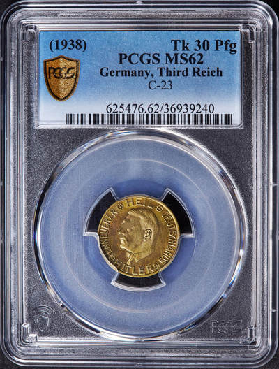 【俄甄集藏】马年新春第一拍 2026年(048)02-25星期三 晚 19:30 全场包邮 - 德国第三帝国1938年总理头像30芬尼代用铜币，PCGS MS62，原光品相，MS难得，原图联系客服或前往对应官网进行查询