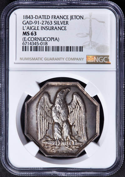【俄甄集藏】马年新春第一拍 2026年(048)02-25星期三 晚 19:30 全场包邮 - 法国1843年纪念“鹰”保险公司成立银质八角代用币章，NGC MS63，名誉品种，黄油彩转光品相，高浮雕，名家克拉布作品，丰饶角铭，设计精美