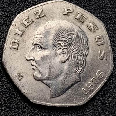 泉币菌-第188场- 迎 情人节专场 本场拍品多 请提前出价（本周五和之前拍的 2月14日发货） - 30.5mm 1976年墨西哥 10比索镍铜币 米格尔·伊达尔戈  