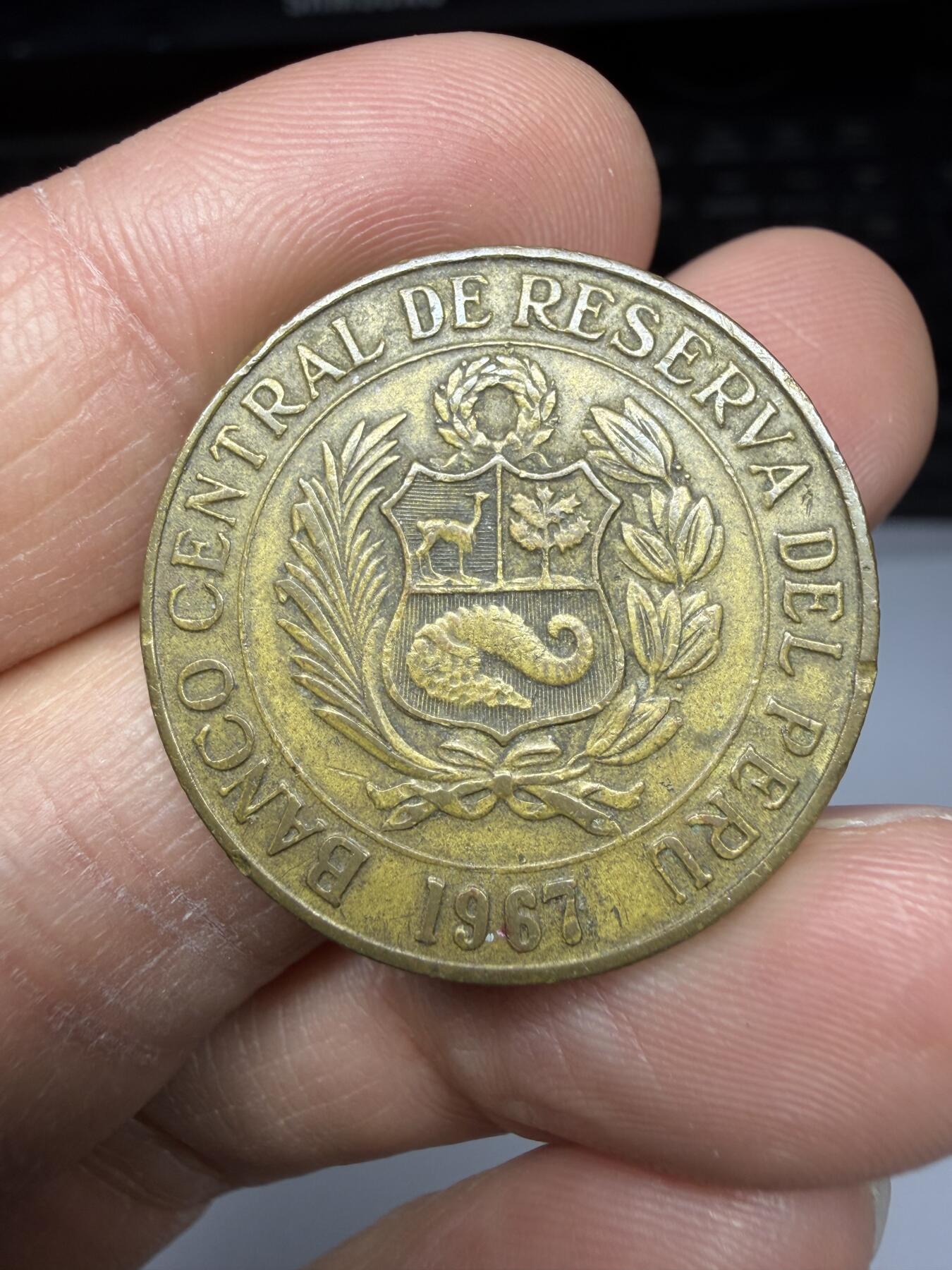 2025年集古藏今外币拍卖第二期-第6场—（总第306拍），可以寄存60天，满160元包邮。 1967年秘鲁1索尔