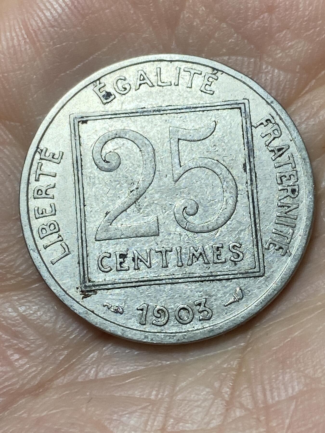 2026年第二十二场(总第一百九十一场）外国好品散币场(免佣金) 法兰西第三共和国1903年25生丁