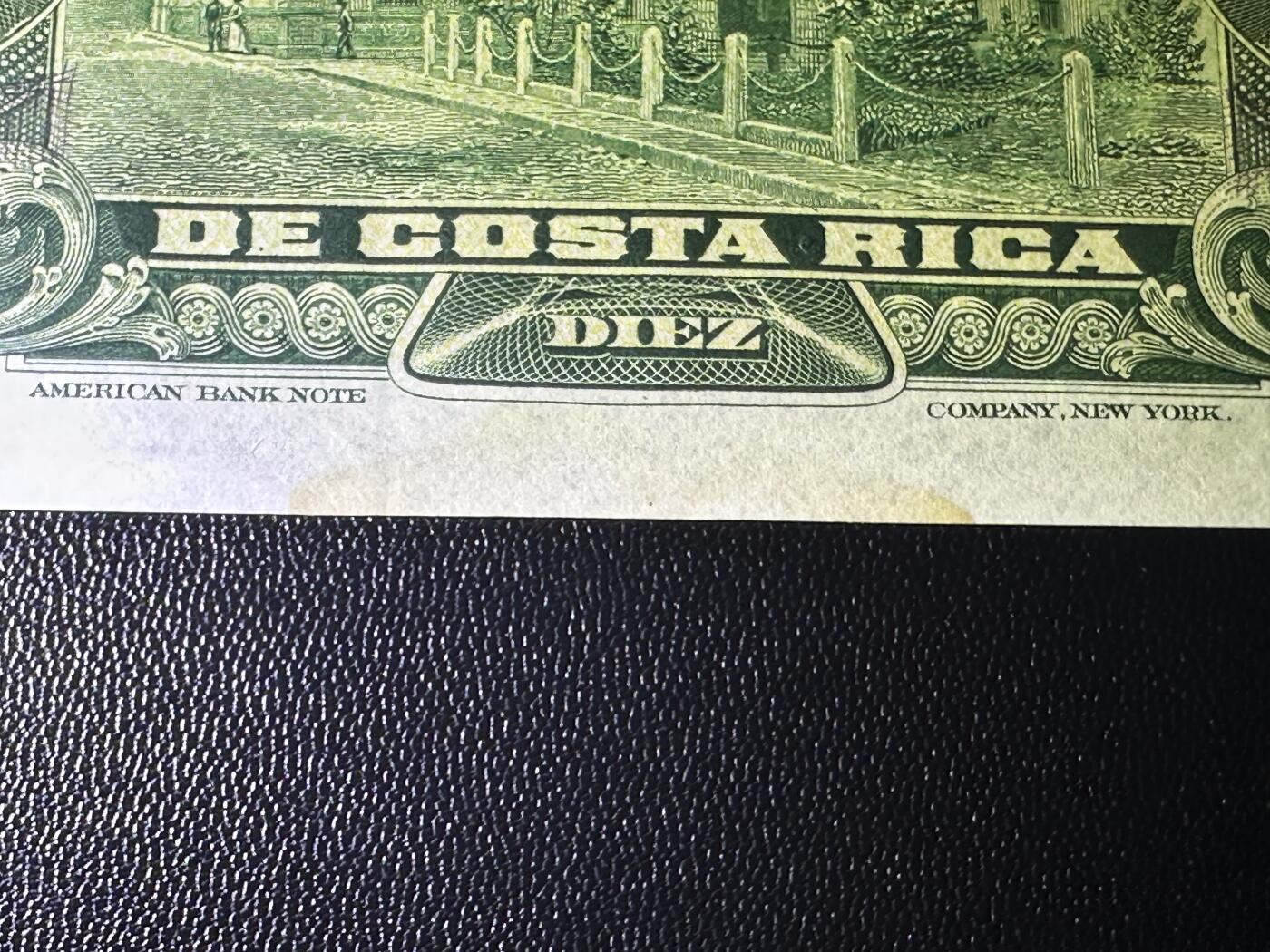 《外钞收藏家》第六百一十期（新年假期场/年后快递恢复正常再发货）（长期征集拍品、欢迎藏友们联系合作） 哥斯达黎加10 AU品相 有折有黄斑 号码无47