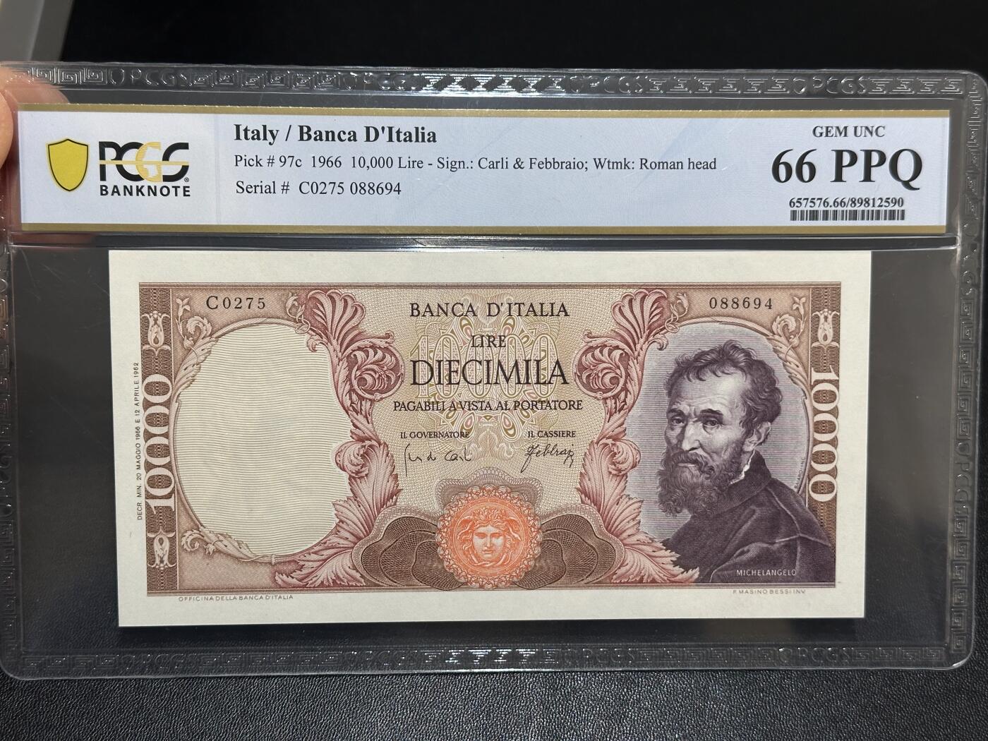 《外钞收藏家》第六百一十期（新年假期场/年后快递恢复正常再发货）（长期征集拍品、欢迎藏友们联系合作） 1966年意大利1万里拉 米开朗基罗 PCGS66