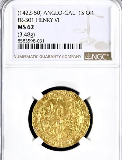 【Blue Auction】世界纸币精拍第786期——18级TOP拍卖/信誉/品质/专业/高效💫(年前收官场） - 【升值品种 名誉品“福音金币 ”】历史上唯一一位真正据有法兰西的英法共主 亨利六世 1422-50年1萨鲁特金币 圣母玛利亚（左）和天使加百利（右）分别站在象征法国（鸢尾花）和英国（三狮纹章）盾牌后面，中间有卷轴，背面有十字架和狮子 NGC MS62 该版本弱打多 本枚光度感人 全深打细节佳（此枚金币见证了圣女贞德的传奇、英法百年战争结局和血腥的玫瑰战争 本身福音寓意美好值得收藏） 
