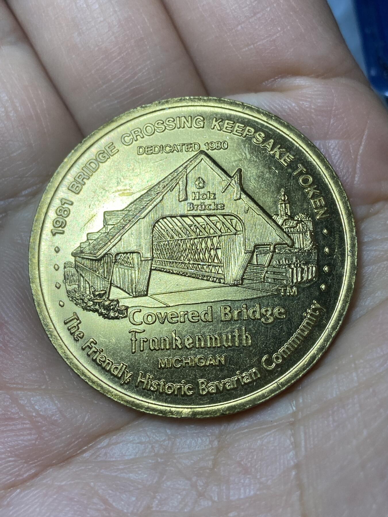 2026年第二十三场(总第一百九十二场）外国好品散币场(年后发货) 美国🇺🇸1美元代币，直径39.4毫米，厚2.8毫米，重26.32克，(美国密歇根州弗兰肯默斯廊桥代币，由Zehnder's 餐厅与 Bavarian Inn 餐厅发行，可用于两餐厅消费使用)