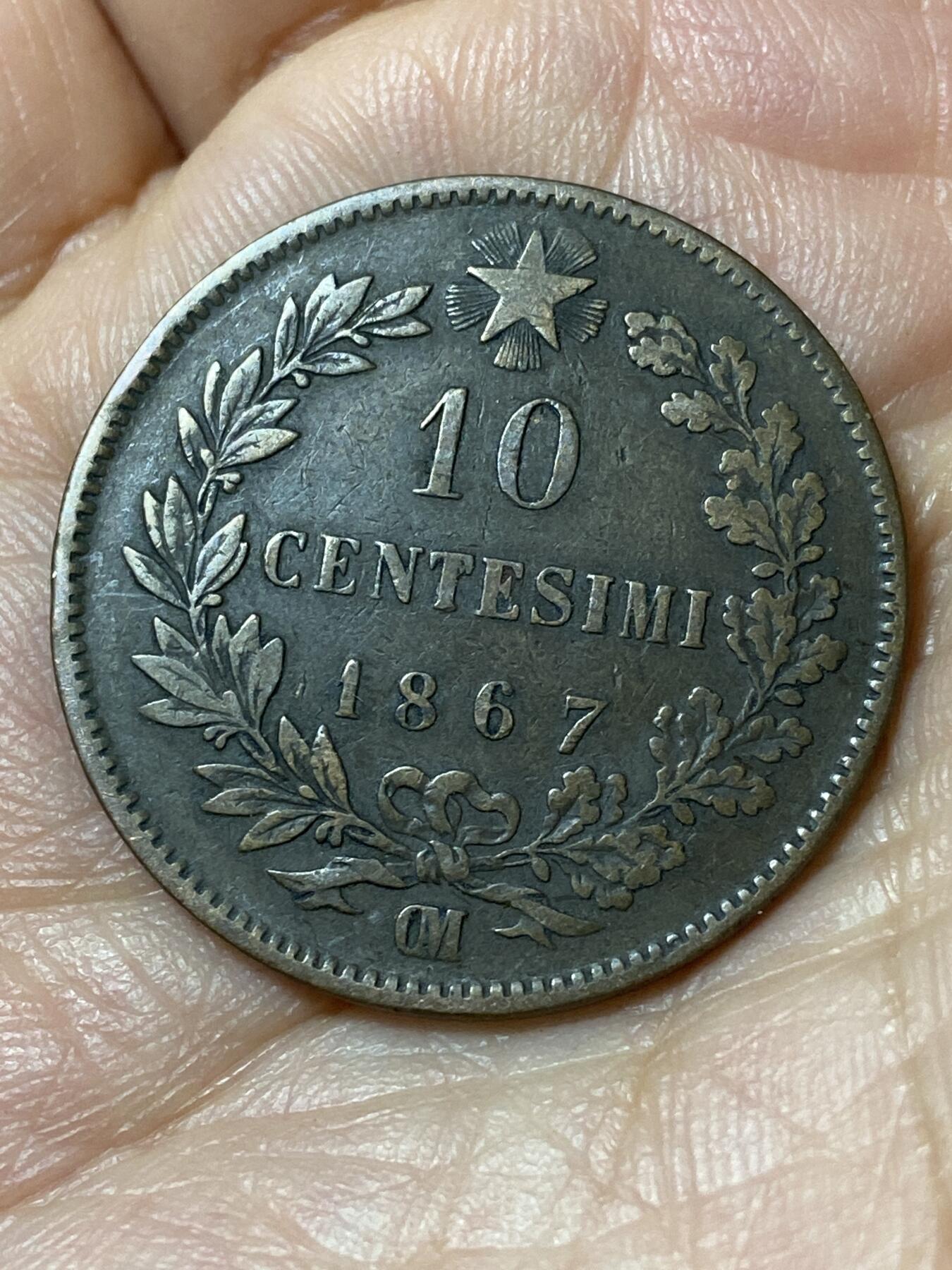 2026年第二十三场(总第一百九十二场）外国好品散币场(年后发货) 流通好品–意大利王国1867年10分(维托里奥·埃马努埃莱二世，OM标斯特拉斯堡造，关门年仅发行2年)