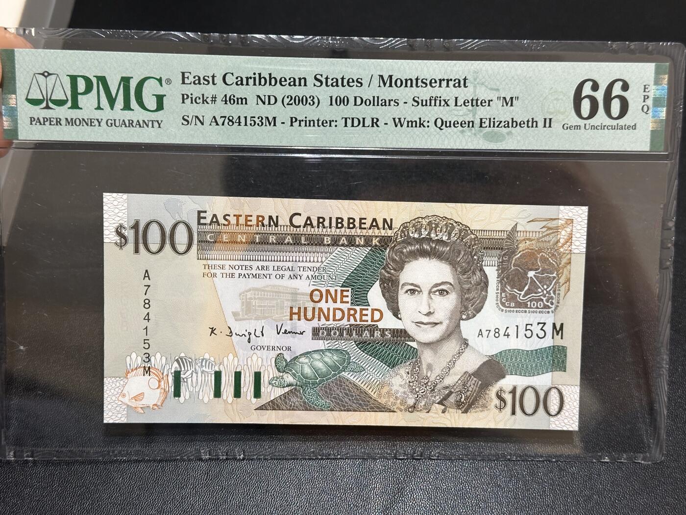 《外钞收藏家》第六百一十期（新年假期场/年后快递恢复正常再发货）（长期征集拍品、欢迎藏友们联系合作） 2003年东加勒比100元 PMG66