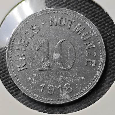 KK钱币收藏小铺  第397期 百期特怕（四拍之一） 2月预留时间 周末发货 - 1918 德紧巴特赖兴哈尔 10芬尼锌币 