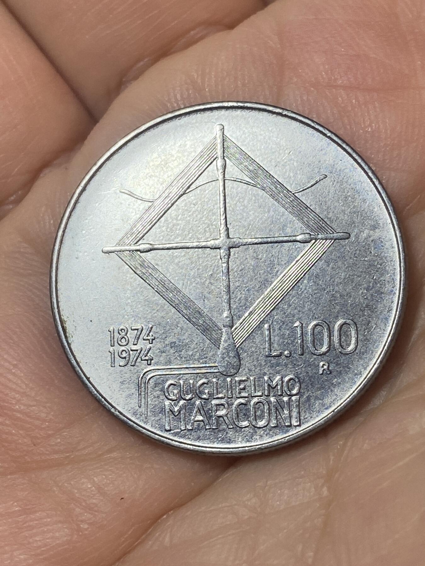 2026年第二十四场(总第一百九十三场）外国好品散币场(免佣金) 意大利🇮🇹1974年100里拉(无线电之父马可尼逝世100周年纪念币)