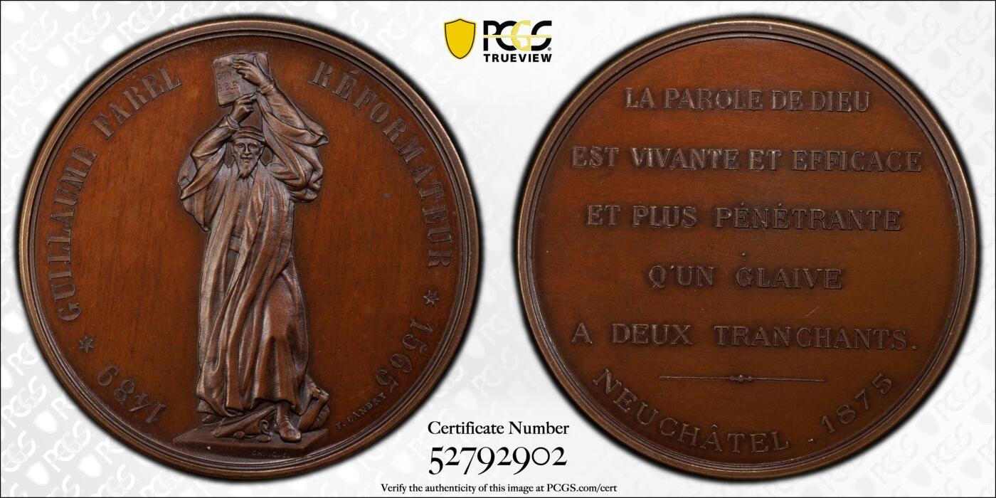 博洋堂蛇年收官专场暨第161期（全场包邮） PCGS SP64 瑞士纳沙泰尔州1875年法国宗教改革时期的重要人物吉拉姆·德·洛皮塔尔纪念大铜章，唯一亚军分！