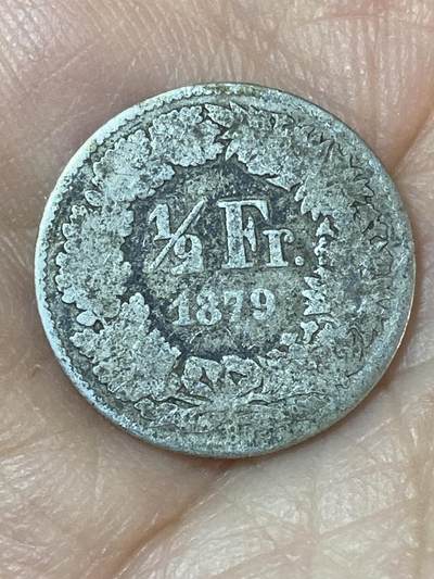 2026年第二十四场(总第一百九十三场）外国好品散币场(免佣金) - 瑞士🇨🇭1879年1/2法郎(第二版，835高银)