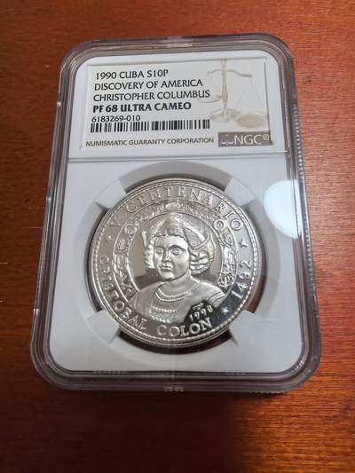长老汇蛇年精选第一百场拍卖 - 1990 古巴哥伦布发现美洲10比索精制银币，NGC PF68UC，更高分3枚，5000枚