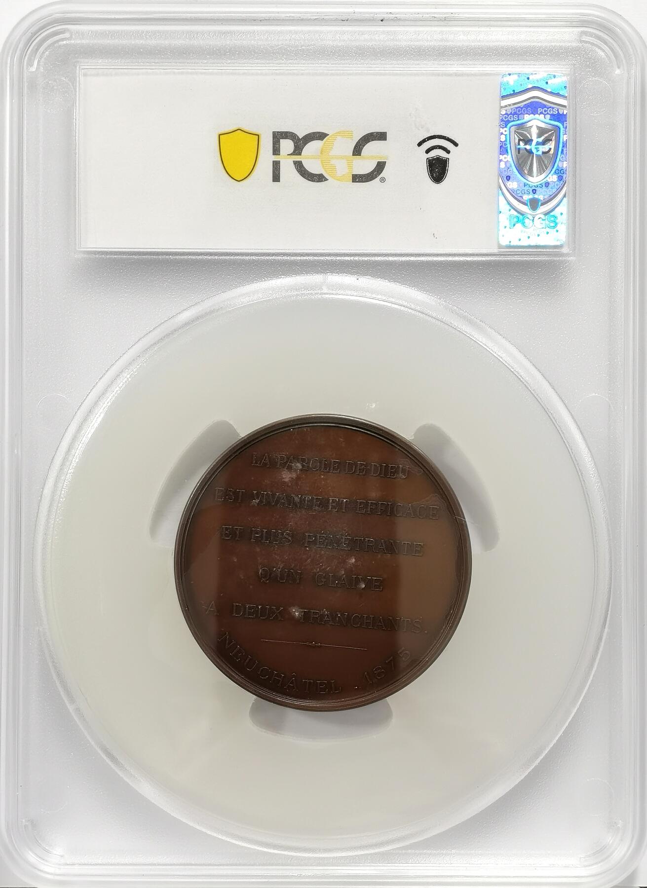 博洋堂蛇年收官专场暨第161期（全场包邮） PCGS SP64 瑞士纳沙泰尔州1875年法国宗教改革时期的重要人物吉拉姆·德·洛皮塔尔纪念大铜章，唯一亚军分！