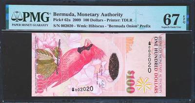 世界靓号纸钞第八十二期 - 2009年百慕大100元 最大面值 洋葱冠 千位号 年份号2020号 PMG67 高分 现在非常难找 十分稀缺 非常精美