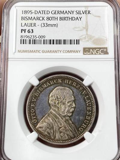 万国钱币拍卖第061期（马年首拍） - NGC PF63 1895年德国帝国导航员首相俾斯麦80大寿纪念银章 原味孔雀绿环彩精制镜面 戎装日耳曼尼娅祝寿