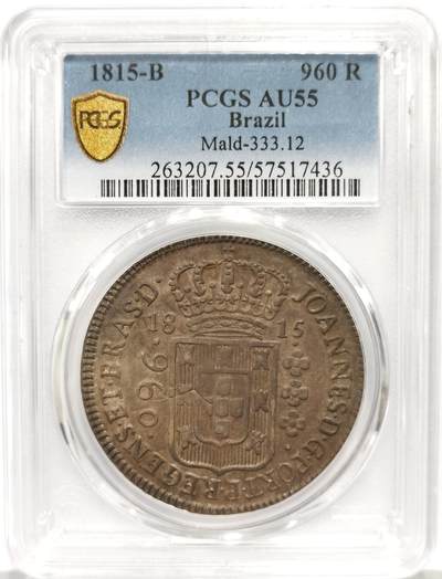 博洋堂蛇年收官专场暨第161期（全场包邮） - PCGS AU55 葡属巴西1815年B版若昂六世960瑞斯地球银币，二面深打，状态属同分中佼佼者