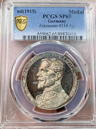 万国钱币拍卖第061期（马年首拍） - PCGS SP65 1915年德国一战期间马克思·卡尔·冯·加尔维茨将军纪念银章 来自拉尔夫·提图斯名家一战藏品 绝美晚霞彩包浆裹身 背面勇士一骑当千的气质跃然章面 值得一提的是曼施坦因一战期间被任命为第十集团军助理总参谋长就是在加尔维茨将军麾下