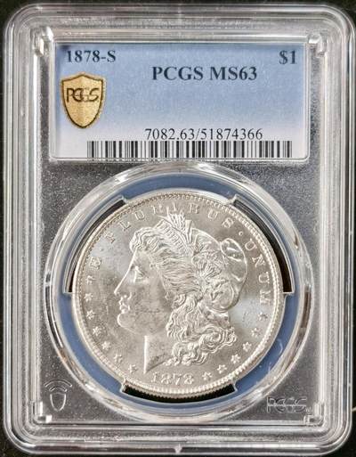 “福币呈祥”新年甄品场（直播拍卖）甄臻铺-世界币章拍卖（第50期），送拍享返佣金等优惠多多 - PCGS-MS63 1878-S 摩根银币 首发年份 底板PL质感，打得非常好