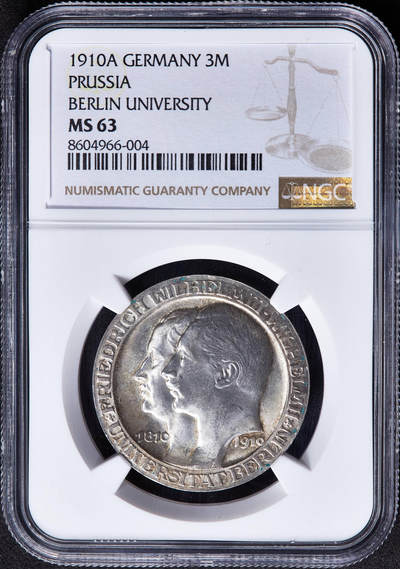 【俄甄集藏】马年新春第一拍 2026年(048)02-25星期三 晚 19:30 全场包邮 - 德国普鲁士1910年A版纪念柏林大学成立100周年3马克银币，NGC MS63，黄油彩，转光品相