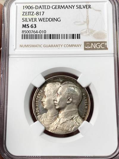 万国钱币拍卖第061期（马年首拍） - NGC MS63 1906年德国威廉二世与奥古斯特皇后银婚纪念大银章 高浮雕精铸喷砂质感镜面淡彩罕见收藏级品质