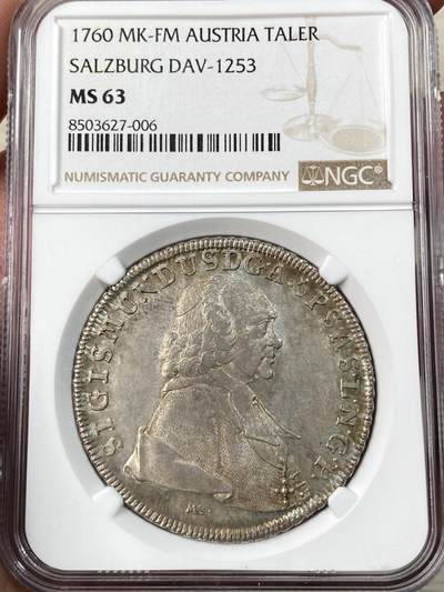 万国钱币拍卖第061期（马年首拍） - NGC MS63 1760年神圣罗马帝国哈布斯堡领地-萨尔茨堡大主教区西吉斯蒙德三世·冯·施特拉滕巴赫 背面的圣鲁德贝尔特手持厄廷格圣母抱婴像 华丽的浅香槟金色倒影包浆极致美丽 NGC唯一亚军分更高分仅一枚 顶级收藏品质