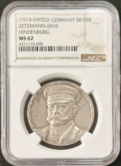 “福币呈祥”新年甄品场（直播拍卖）甄臻铺-世界币章拍卖（第50期），送拍享返佣金等优惠多多 - NGC-MS62 1914年德国一战兴登堡银章，类镜面磨砂，少见银章