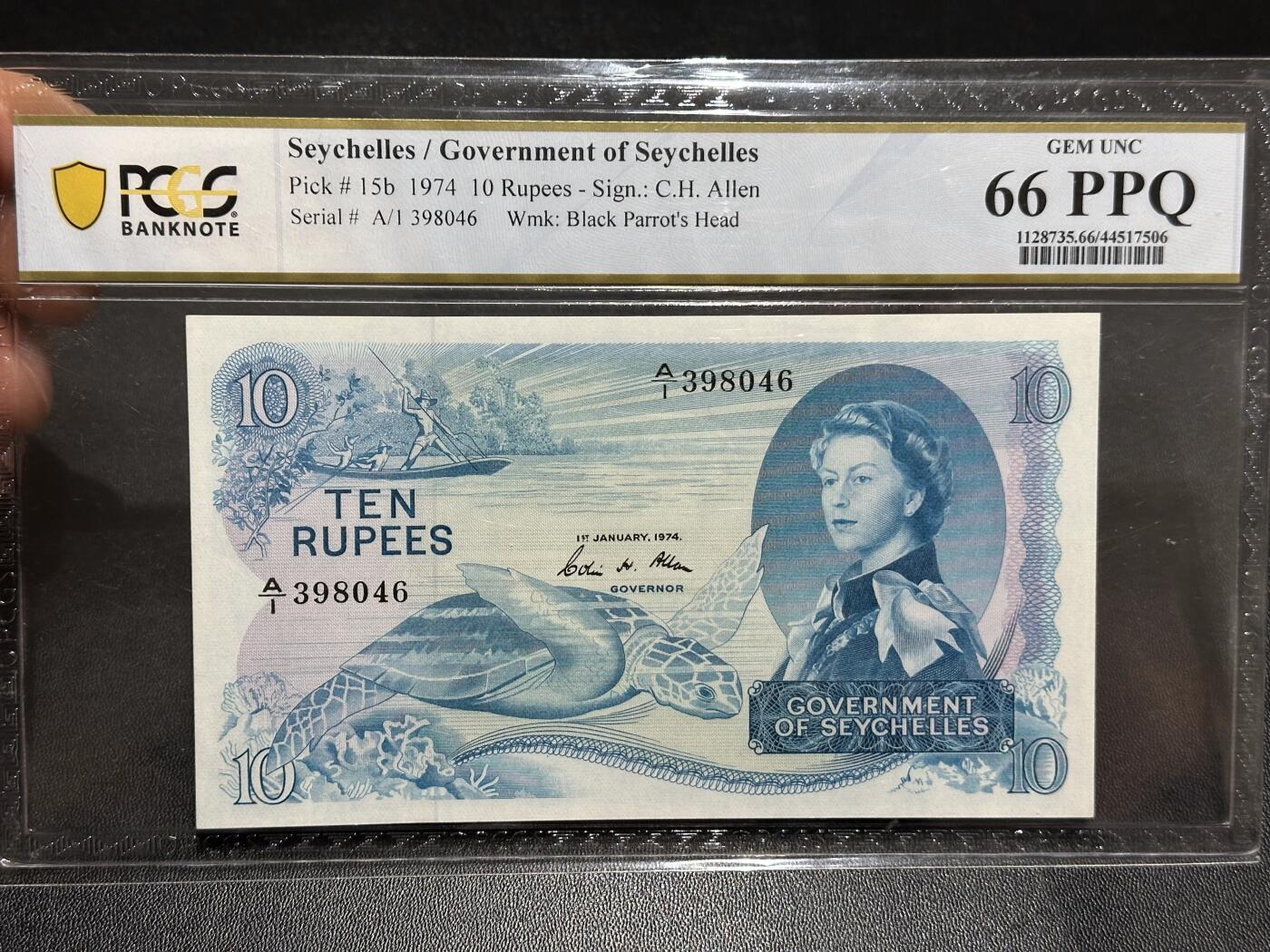 《外钞收藏家》第六百一十一期（农历新年第一场/快递恢复正常再发货）（长期征集拍品、欢迎藏友们联系合作） 1974年塞舌尔10卢比 PCGS66 A/1冠