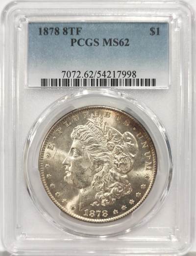 博洋堂蛇年收官专场暨第161期（全场包邮） - PCGS MS62 美国1878 8TF 摩根八羽 名誉品种 十字转光
