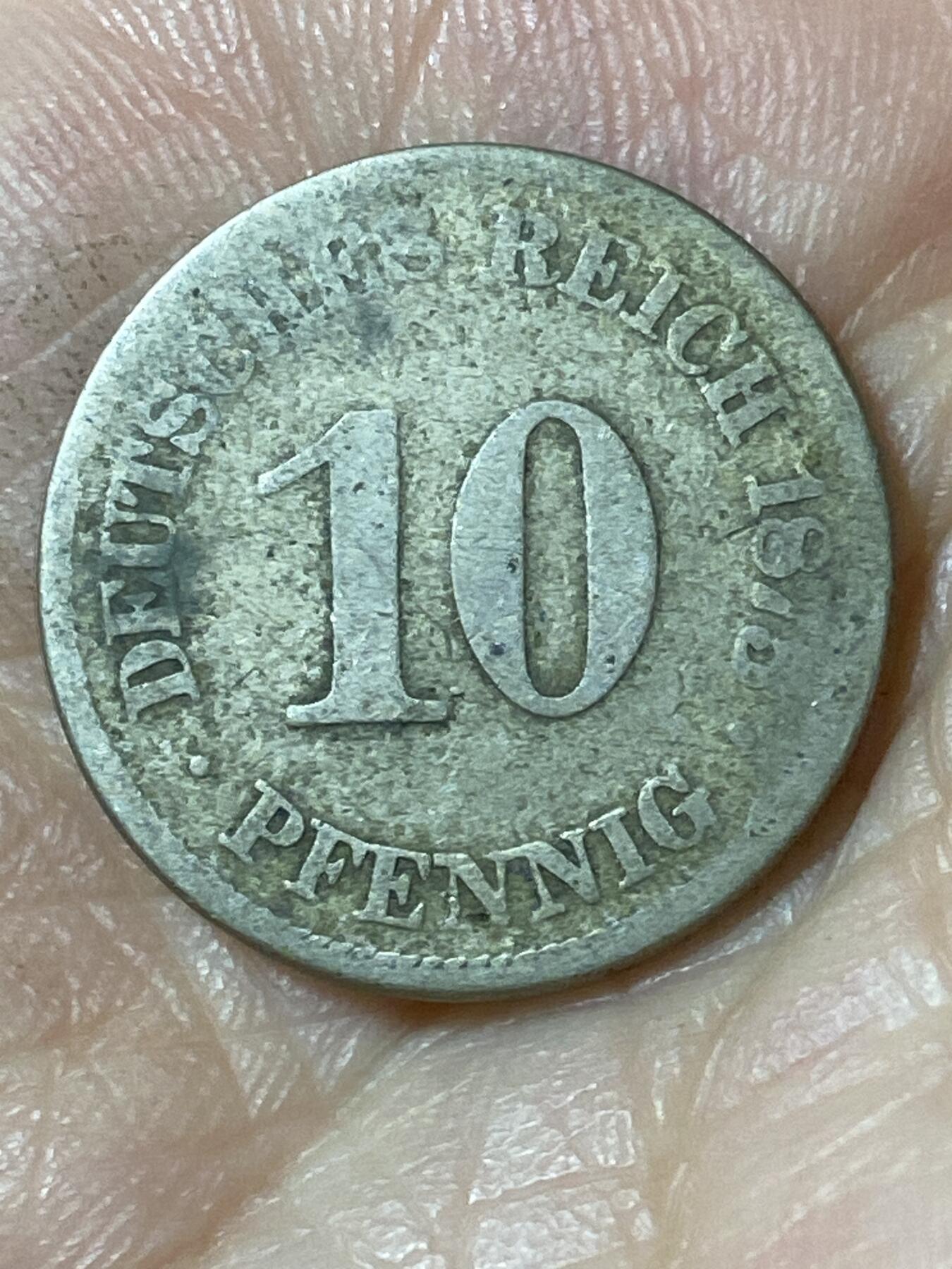 2026年第二十五场(总第一百九十四场）外国好品散币场(免佣金) 德意志帝国1875年10芬尼(威廉一世时期)