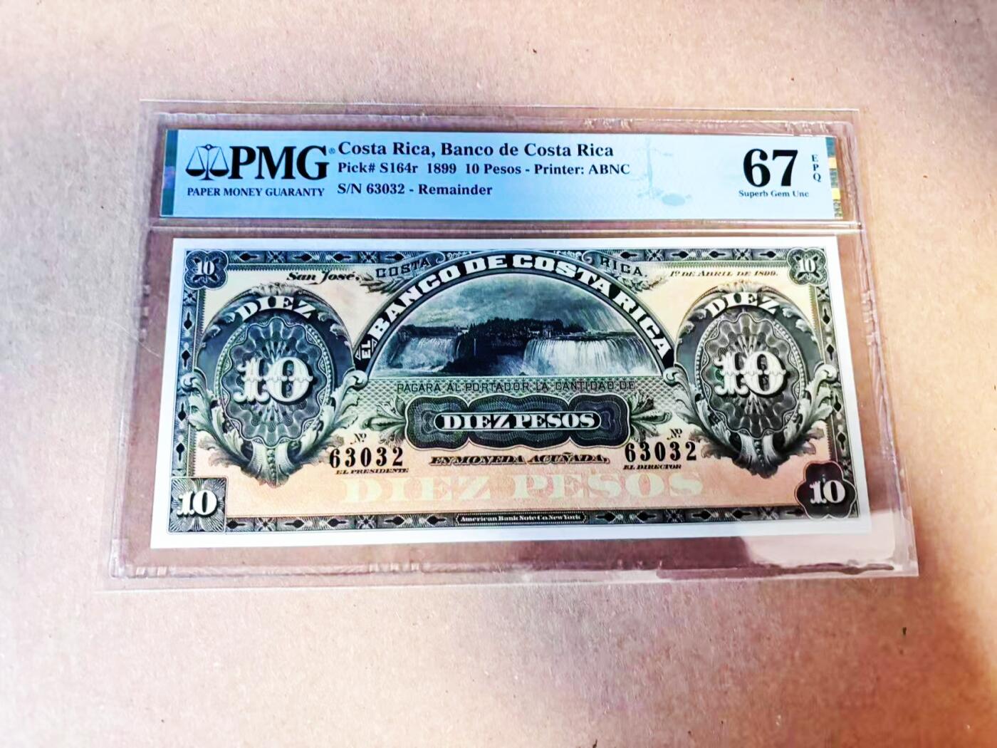 【Blue Auction】世界纸币精拍第787期——18级TOP拍卖/信誉/品质/专业/高效💫  【冠军分 无47】哥斯达黎加1899年10比索 尼亚加拉大瀑布 ABNC出品 PMG67EPQ