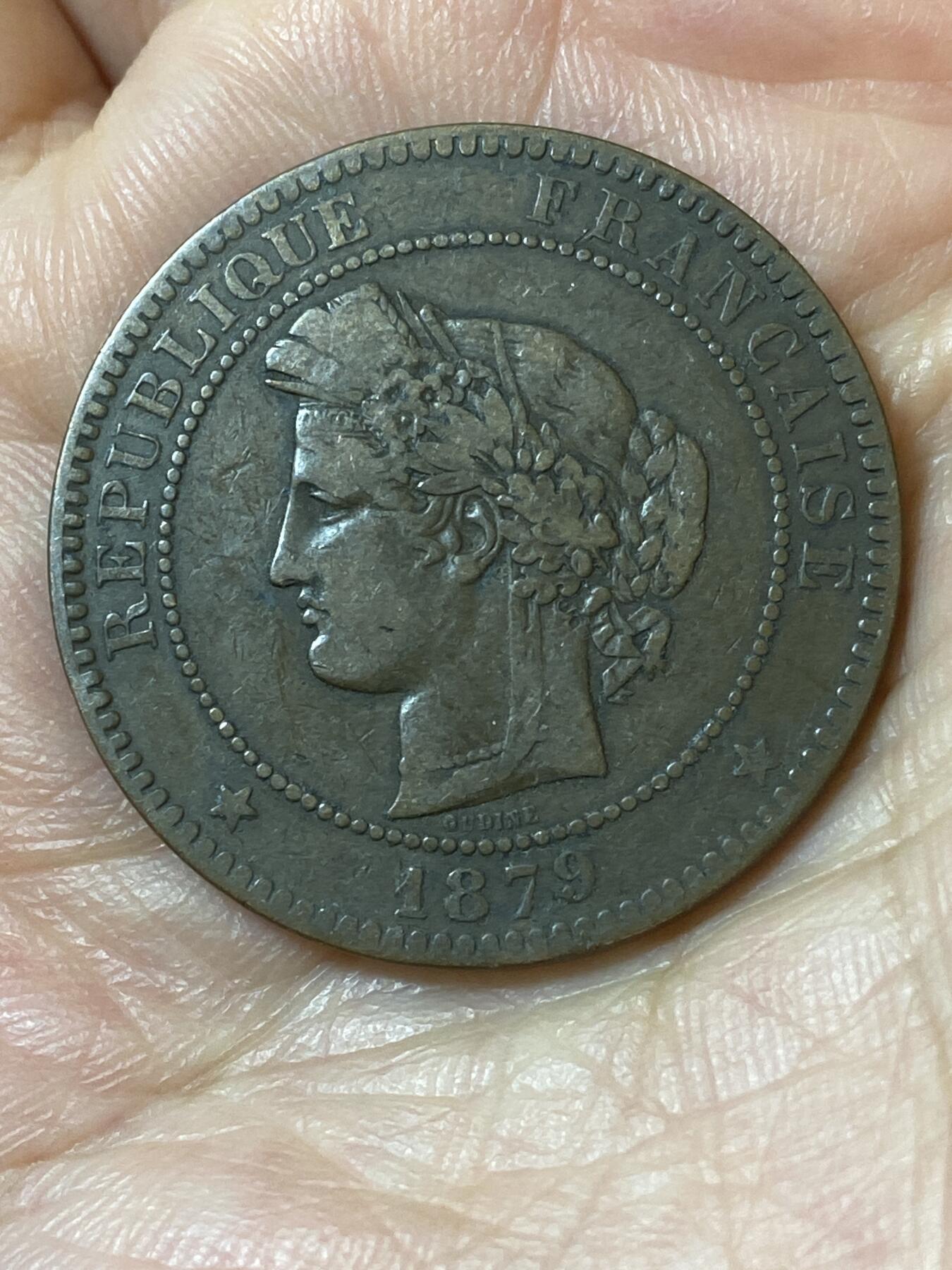 2026年第二十五场(总第一百九十四场）外国好品散币场(免佣金) 流通好品–法兰西第三共和国1879年10生丁(第一版，A标巴黎造)