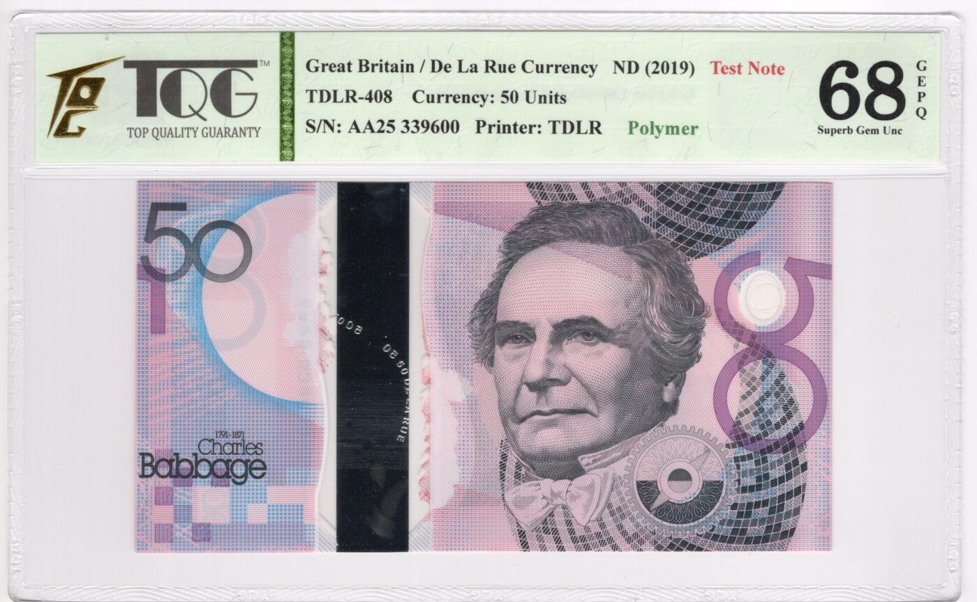 PThappally收藏第55次拍卖，英联邦地区硬币纸币 2019 大不列颠 英国德纳罗印钞公司 50 units, TDLR 408  TQG 68 GEPQ Superb Gem UNC