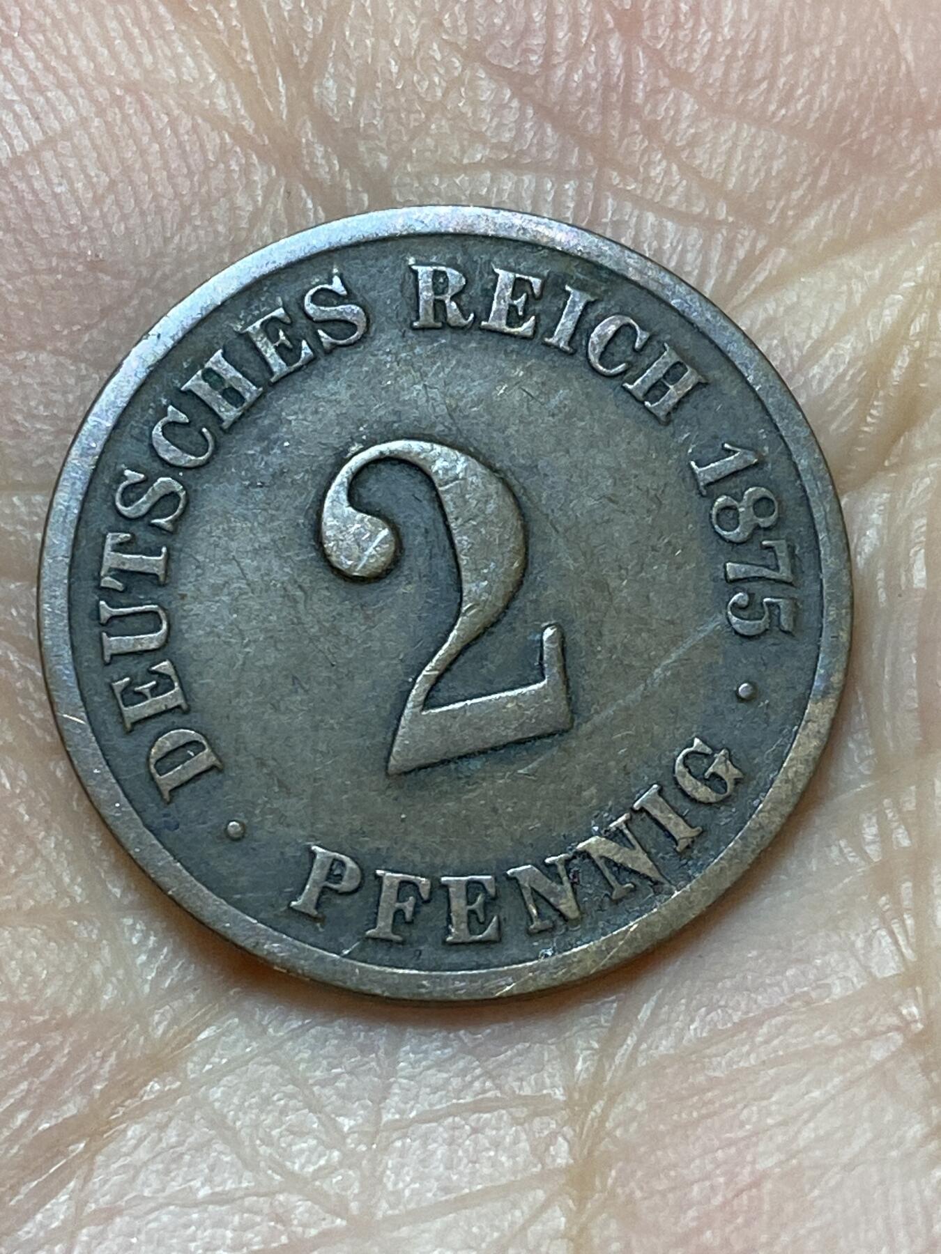 2026年第二十七场(总第一百九十六场）外国好品散币场(免佣金) 少见好品–德意志帝国1875年2芬尼(威廉一世时期，C标法兰克福造)