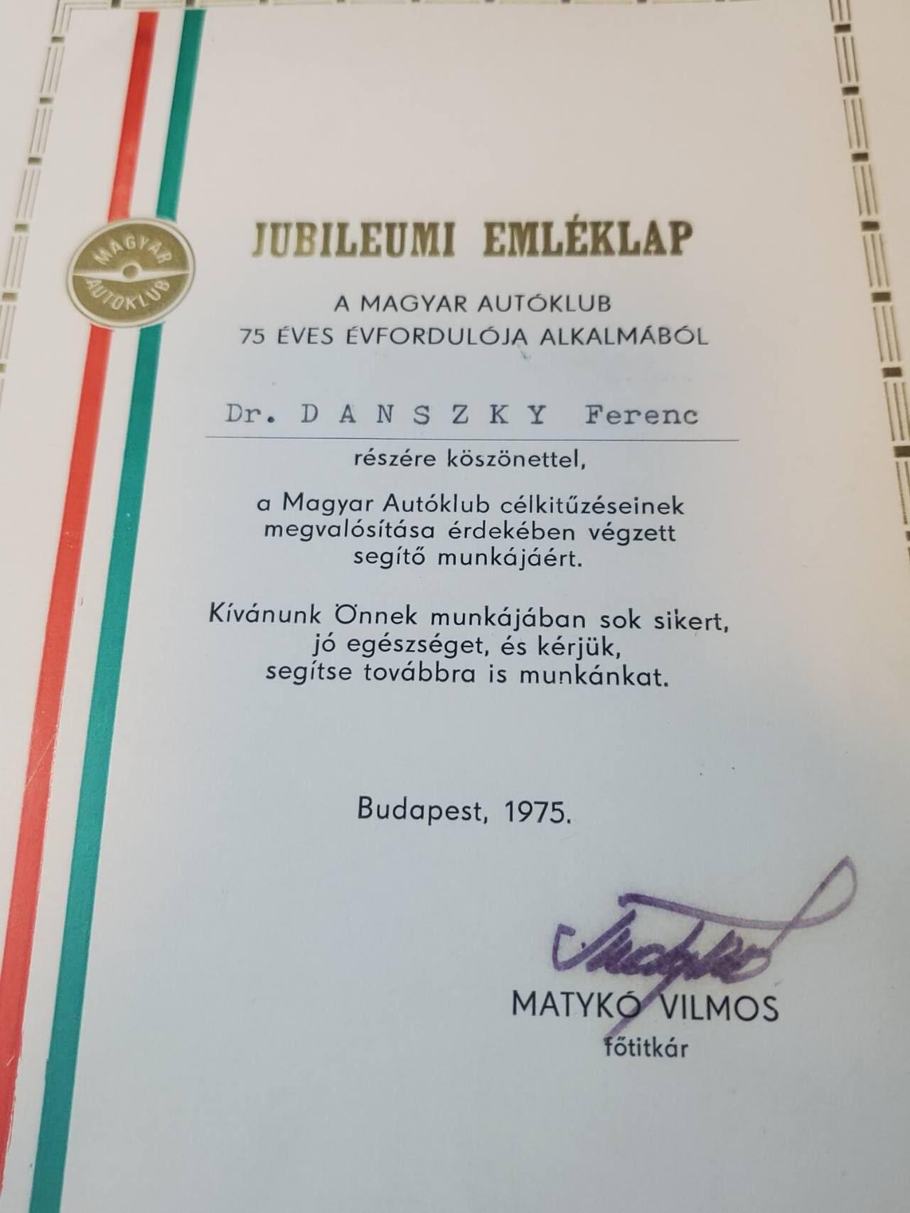 韵星假日军品类拍卖第41期 -- Rimey Holidays Militaria Auction 41 匈牙利人民共和国资深汽车协会会员Danszky Ferenc博士汽车协会官府感谢信兼纪念证书 保险一套
