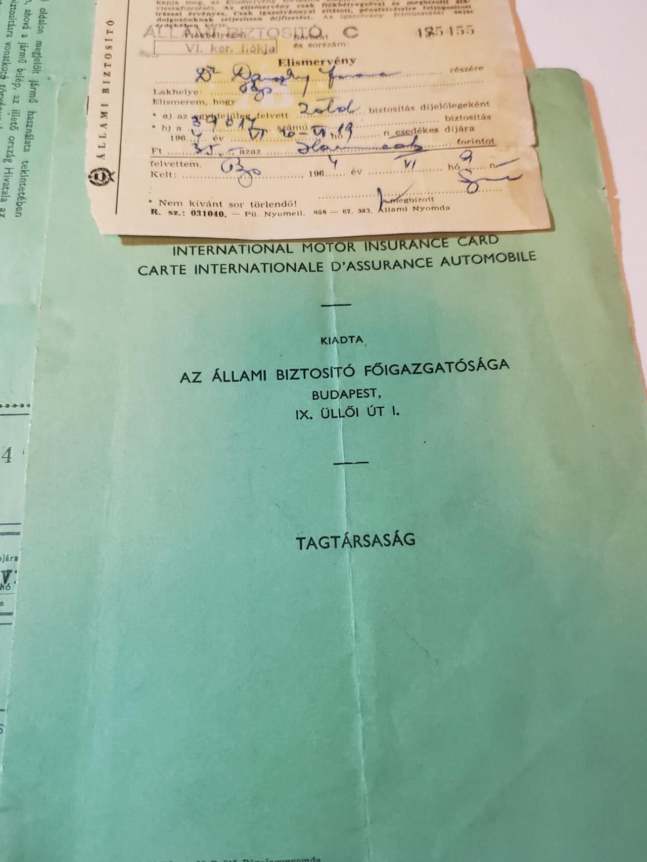 韵星假日军品类拍卖第41期 -- Rimey Holidays Militaria Auction 41 匈牙利人民共和国资深汽车协会会员Danszky Ferenc博士汽车保险 致谢函 等级页一套