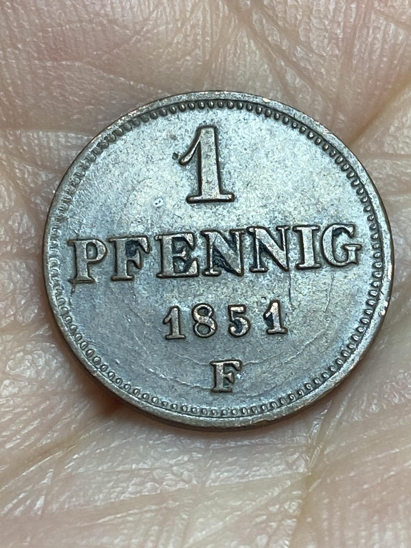2026年第二十八场(总第一百九十七场）新春初七特拍场(佣金3%最低1元) 德意志邦国–萨克森王国1851年1芬妮(弗里德里希·奥古斯特二世时期，德累斯顿造，F标，铸币师古斯塔夫·西奥多·费舍尔)
