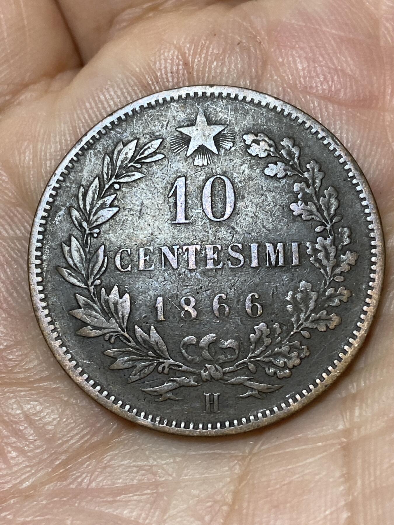 2026年第三十场(总第一百九十九场）英国一线回流散币特拍第二场(免佣金) 少见厂标–意大利王国1866年10分(维托里奥·埃马努埃莱二世，H标伯明翰造，首发年仅发行2年)