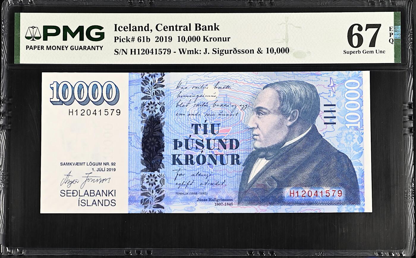 《艾美收藏》第232期-2.22周日外币靓号精品场(春节首拍) 冰岛10000克朗 PMG67E 2019年 作家、诗人哈尔格里姆松